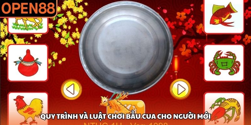 Quy trình và luật chơi bầu cua cho người mới. bầu cua online